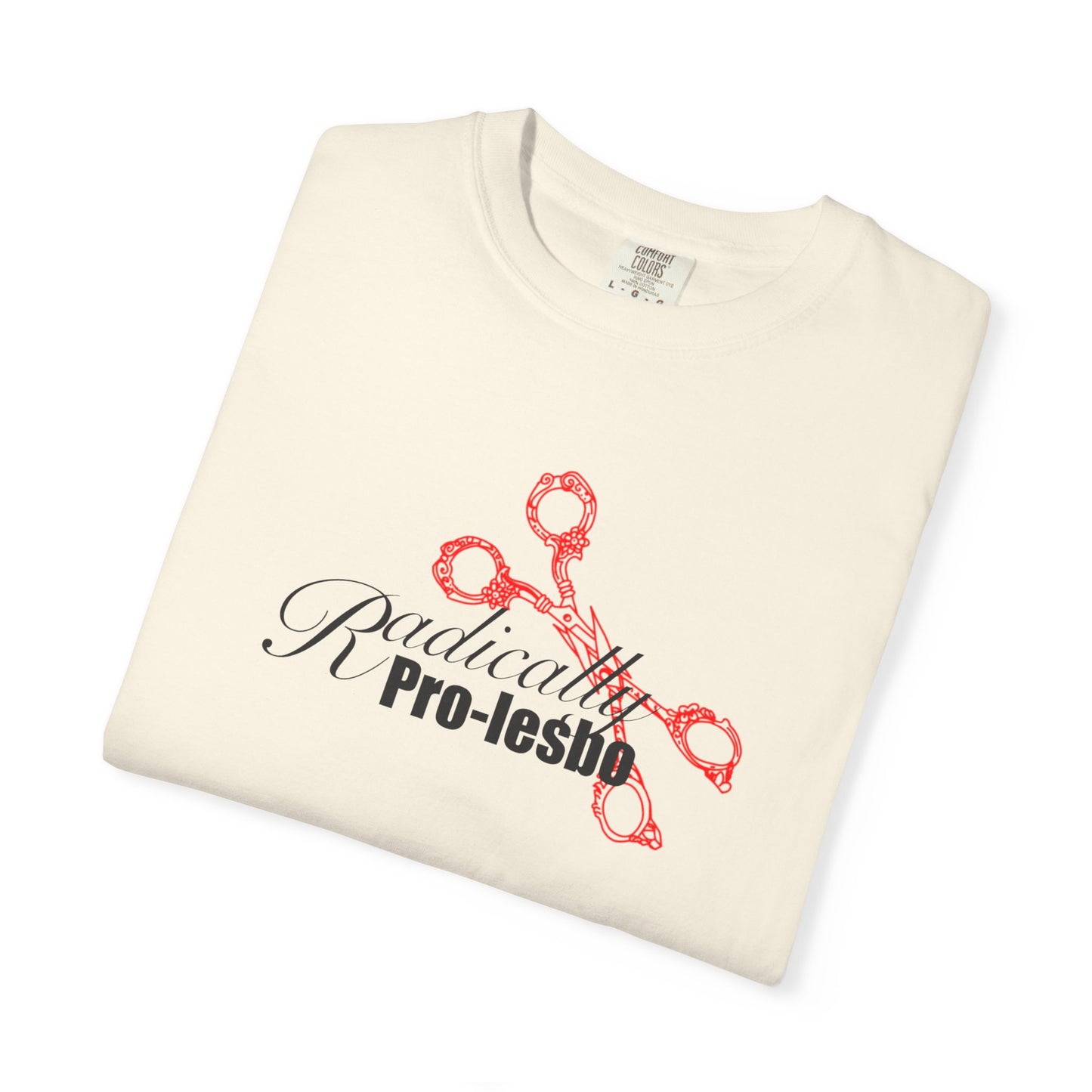 Radically pro-Lesbo, Red Scissors, Unisex Garment-Dyed T-shirt