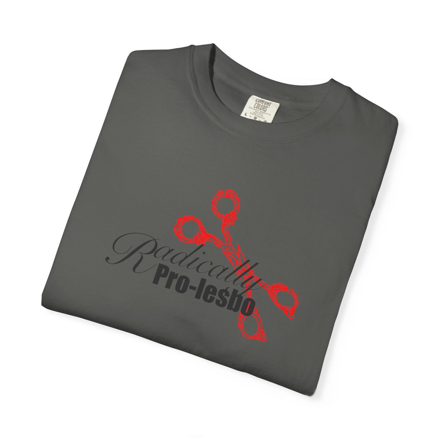 Radically pro-Lesbo, Red Scissors, Unisex Garment-Dyed T-shirt