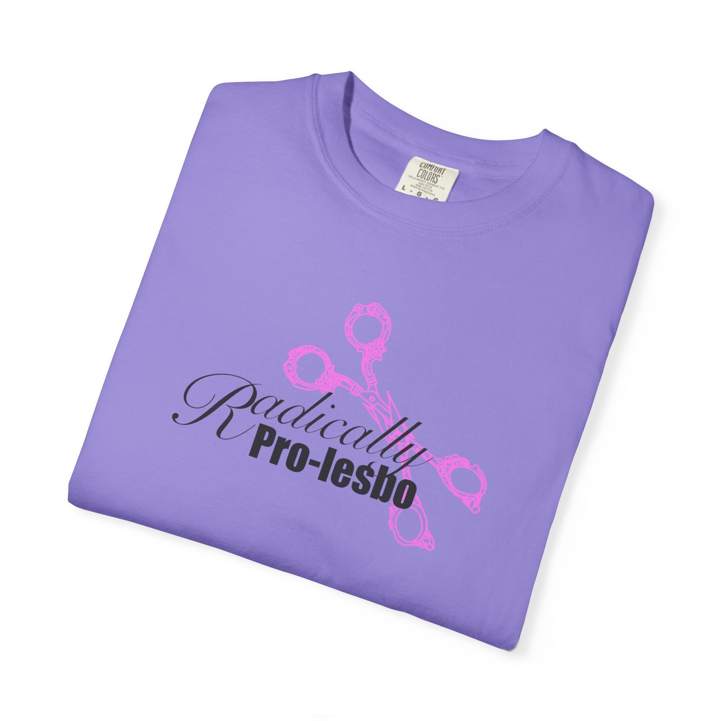 Radically Pro-Lesbo, Pink Scissors, Unisex Garment-Dyed T-shirt